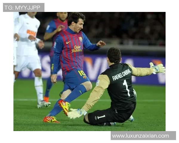 天下足球星球带你纵览绿茵豪强激情碰撞与传奇故事