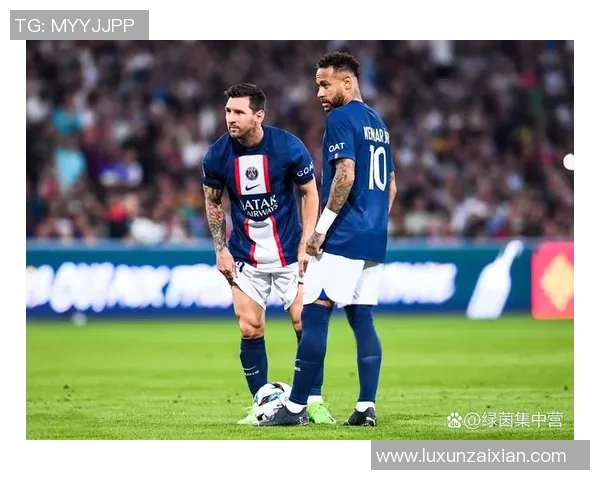 足球球星精彩带球技巧解析：从梅西到内马尔的独特风格与精湛技艺